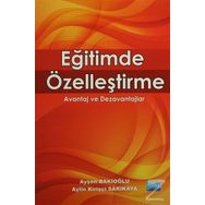 Eğitimde Özelleştirme - Prof. Dr. Ayşen Bakioğlu