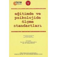 Eğitimde ve Psikolojide Ölçme Standartları - Türk Psikologlar Derneği Yayınları
