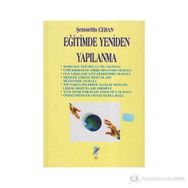 Eğitimde Yeniden Yapılanma - Şemsettin Ceran