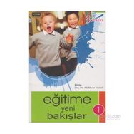 EĞİTİME YENI BAKIŞLAR 1.CILT - ALI MURAT SÜMBÜL