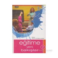 EĞİTİME YENI BAKIŞLAR 2.CILT - ALI MURAT SÜMBÜL