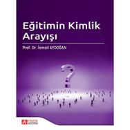 Eğitimin Kimlik Arayışı - Pegem Akademi Yayıncılık