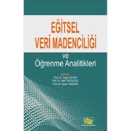 Eğitsel Veri Madenciliği ve Öğrenme Analitikleri - Anı Yayıncılık Kolektif