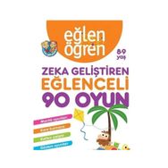 Eğlen Öğren 8-9 Yaş Zeka Geliştiren Eğlenceli 90 Oyun Kolektif