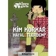 Eğlen Öğren Kinra Kızları - Kim Korkar Hayaletlerden? - Moka