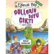 EĞLENCELİ BILGI GÖLLERİN SUYU ÇIKTI BURASI GÜVENLİ MI? - ANITA GANERI