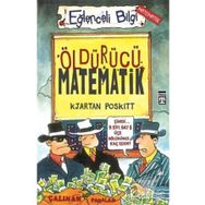 Eğlenceli Bilgi-Öldürücü Matematik
