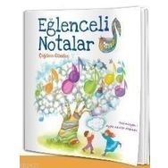 EĞLENCELI NOTALAR - ÇIĞDEM GÜNDEŞ