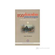 Ego Durumları Psikoterapisi 9 - Tahir Özakkaş