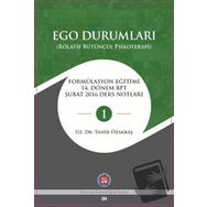 Ego Durumları Rölatif Bütüncül Psikoterapi