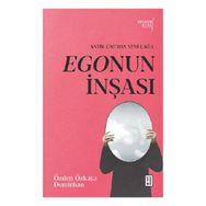 Egonun İnşası Ketebe Yayınları
