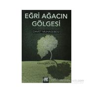EĞRİ AĞACIN GÖLGESİ - KAZIM SAĞLAM