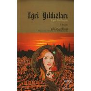 Eğri Yıldızları - Geza Gardonyi