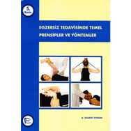 Egzersiz Tedavisinde Temel Prensipler ve Yöntemler - A. Saadet Otman