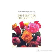 Ehl-i Beyt’ten Bir Deste Gül - Erdal Doğan Gürcü Doğan