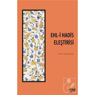 Ehli Hadis Eleştirisi - Yavuz Köktaş