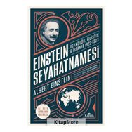 Einstein Seyahatnamesi: Uzakdoğu-Filistin-İspanya 1922-1923 - Albert Einstein