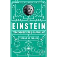 Einstein Yer Çekimine Karşı Yapayalnız - Thomas de Padova