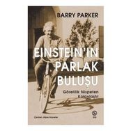 Einstein'in Parlak Buluşu - Barry Parker