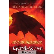 Ejder Kelebek Günbatımı - Tülin Baturu Ocak