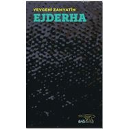 Ejderha - yevgeniy ivanovic zamyatin