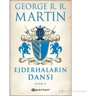 EJDERHALARIN DANSI KISIM- II - GEORGE MARTIN