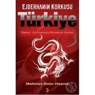 EJDERHANIN KORKUSU TÜRKİYE - MEHMET EMIN HAZRET