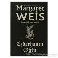 EJDERHANIN OĞLU DRAGONVARLD ÜÇLEMESİ 2 - MARGARET WEIS