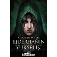 Ejderhanın Yükselişi - Kiersten White