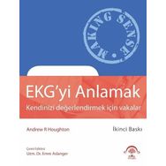EKG'yi Anlamak - Kendinizi Değerlendirmek İçin Vakalar - Andre Houghton