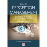 Ekin Basım Yayın Effect Of Perception Management
