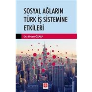 Ekin Basım Yayın Sosyal Ağların Türk İş Sistemine Etkileri