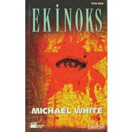 EKINOKS - MICHAEL WHITE
