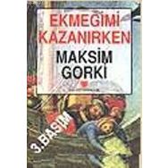 EKMEĞIMI KAZANIRKEN - GENEL (ISBN:9789754880352)