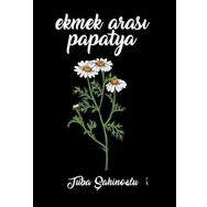 Ekmek Arası Papatya - Tuba Şahinoğlu