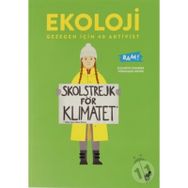 Ekoloji - Gezegen İçin 40 Aktivist - Elisabeth Combres