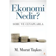 Ekonomi Nedir? Soru ve Cevaplarla - M. Murat Taşkın