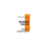 EKONOMI POLITIK - JOHN EATON