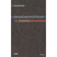 EKONOMI POLİTİKASI VE TÜRKİYE - ZEYNEP KARAÇOR