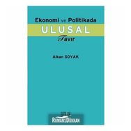EKONOMI VE POLITIKA ULUSAL TAVIR - ALKAN SOYAK