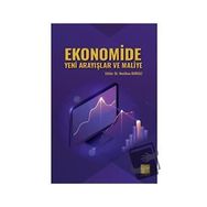 Ekonomide Yeni Arayışlar ve Maliye - Neslihan Burgaz