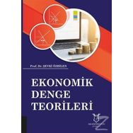 Ekonomik Denge Teorileri - Şevki Özbilen
