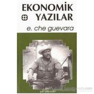 EKONOMIK YAZILAR - ERNESTO CHE GUEVARA