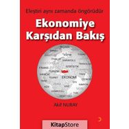 Ekonomiye Karşıdan Bakış - Akif Nuray