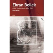 Ekran Bellek - Aysun Eyrek