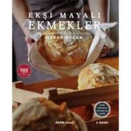 Ekşi Mayalı Ekmekler - Hakan Doğan