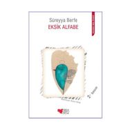 EKSIK ALFABE - SÜREYYA BERFE