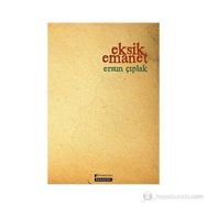 Eksik Emanet - Ersun Çıplak