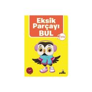Eksik Parçayı Bul 2 Yaş - Beyaz Panda Yayınları