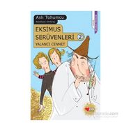 Eksimus Serüvenleri 2 - Yalancı Cennet - Aslı Tohumcu